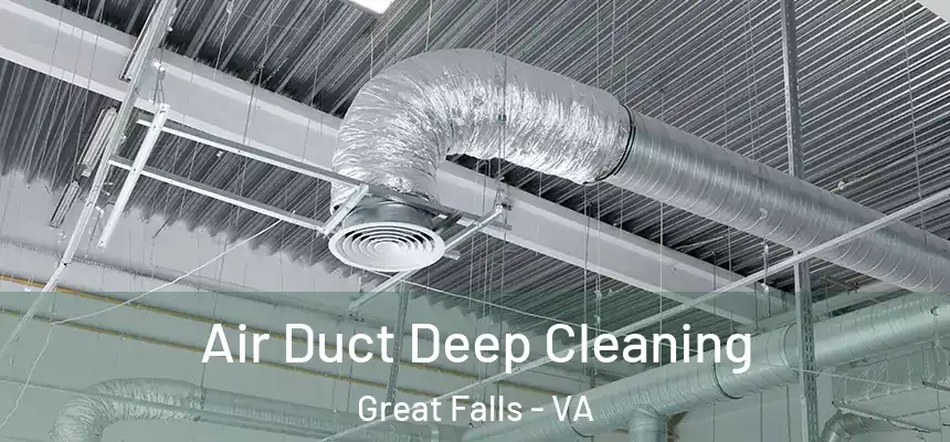  Air Duct Deep Cleaning Great Falls - VA