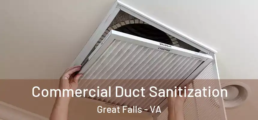  Commercial Duct Sanitization Great Falls - VA