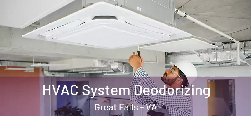  HVAC System Deodorizing Great Falls - VA